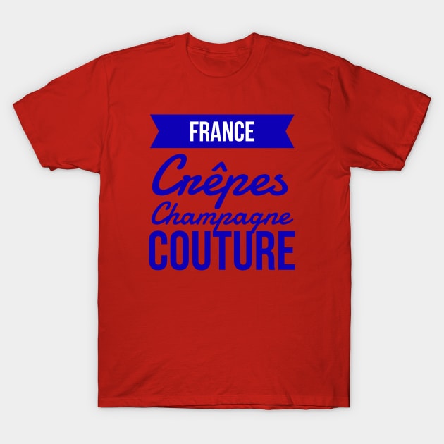 France T-Shirt by MessageOnApparel